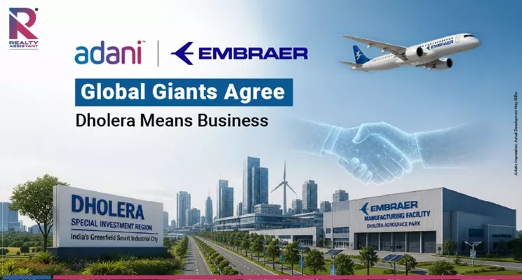 Adani–Embraer Partnership Reformulate Dholera’s Future