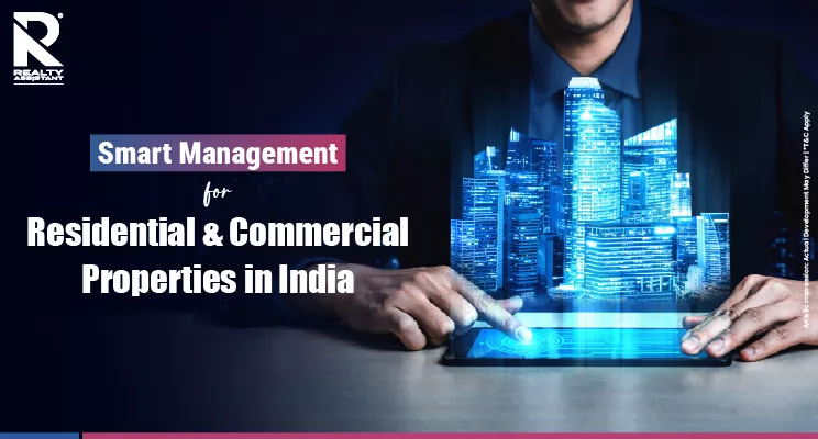 Residential and Commercial Properties India: How Smart Owners Manage Assets for Long-Term Value