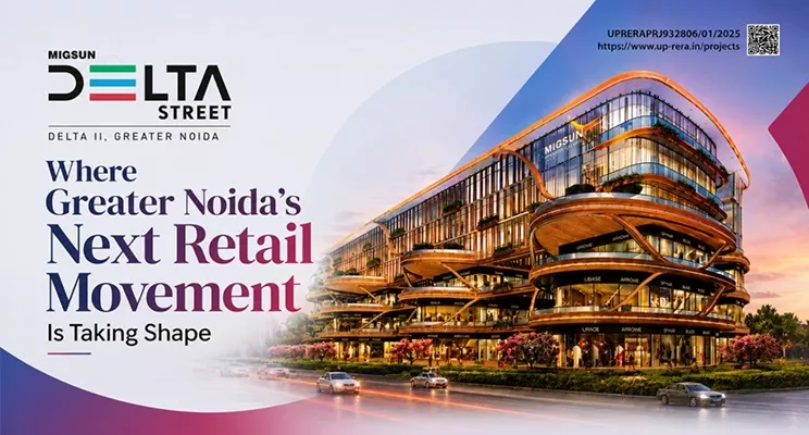 Greater Noida Retail Future: Why Migsun Delta Street Matters Now
