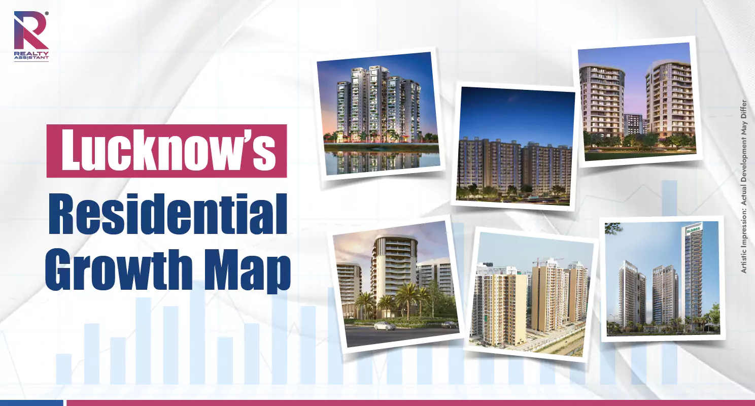 Residential Real Estate in Lucknow: Key Growth Trends and Hotspots
