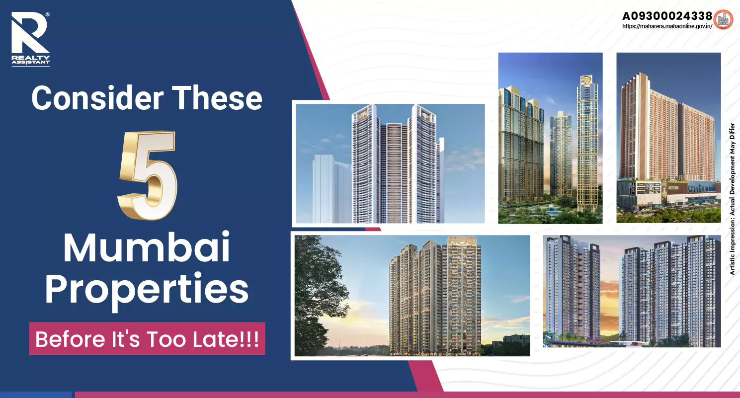 Mumbai Real Estate Market Hits Historic High With These 5 Projects
