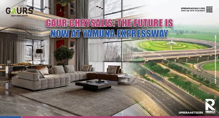 Gaur Chrysalis: The New Benchmark for Modern Urban Living